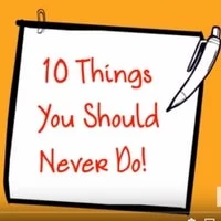 10 Things Entrepreneurs Should Never Do (Video)