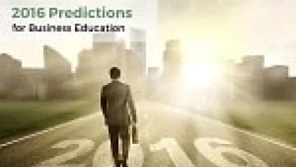 2016 Predictions for Business Education