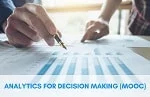 Analytics for Decision Making (MOOC)