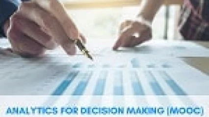 Analytics for Decision Making (MOOC)