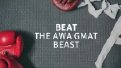 Beat the AWA GMAT Beast (Quick Reads)