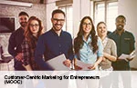 Customer-Centric Marketing for Entrepreneurs (MOOC)