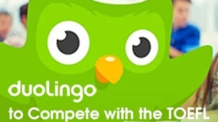 Duolingo to Compete with the TOEFL
