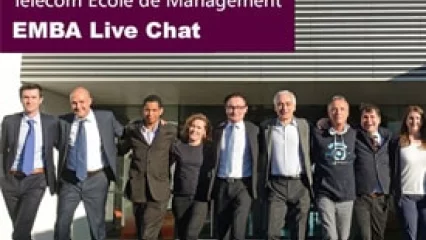 EMBA Live Chat: Télécom Ecole de Management