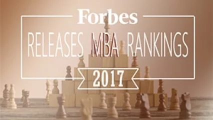 Forbes Releases 2017 MBA Rankings