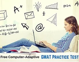 Free Computer-Adaptive GMAT Practice Test