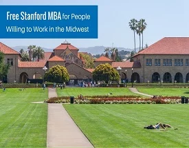 Free Stanford MBA for People Willing to Work in the Midwest