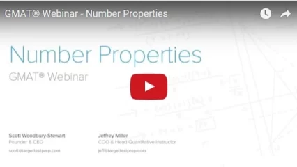 GMAT Quant: Number Properties (Video)