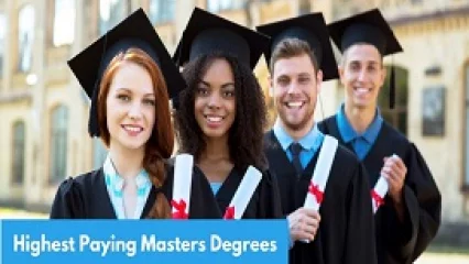 Highest Paying Masters Degrees in Business and Management