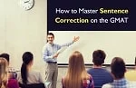 How to Master Sentence Correction on the GMAT