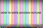 How to Write an Essay Outline