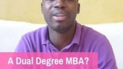 Is a Dual Degree MBA Programme the Right Choice? (Video)