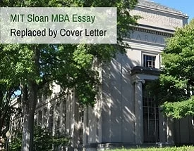 MIT Sloan MBA Essay Replaced by Cover Letter