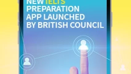 New IELTS Preparation App Launched by British Council