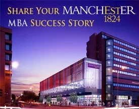 Share Your Manchester MBA Success Story