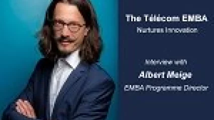The Télécom EMBA Nurtures Innovation (Interview)