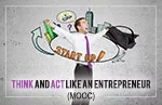 Think and Act like an Entrepreneur (MOOC)