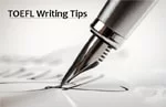 TOEFL Writing Tips