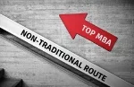 Top MBA Programs: The Non-Traditional Route (Quick Reads)