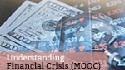 Understanding Financial Crisis (MOOC)
