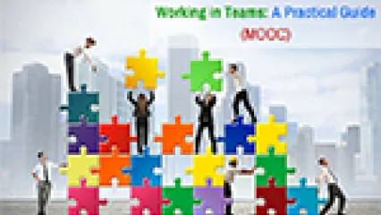 Working in Teams: A Practical Guide (MOOC)